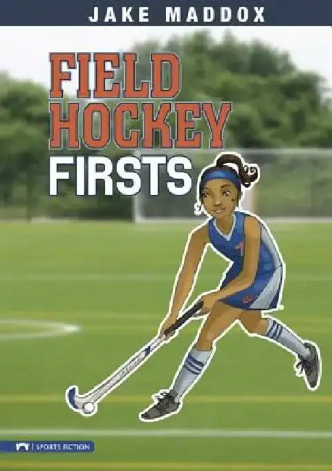 Cover of Field Hockey Firsts