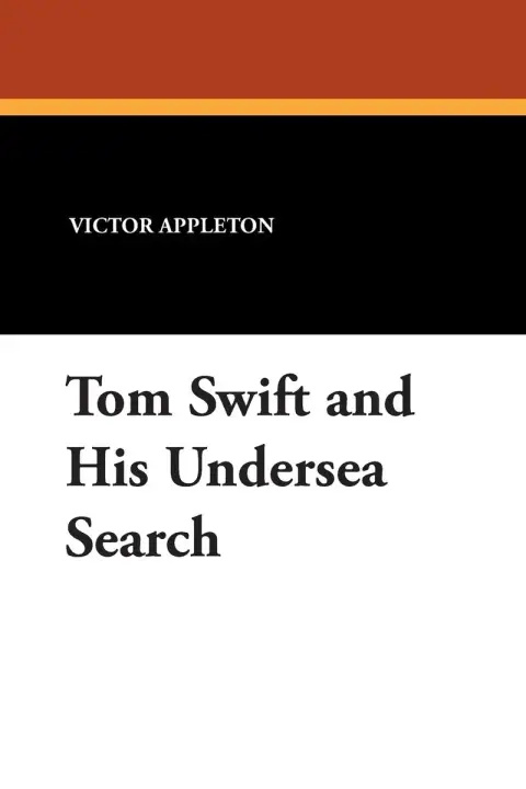 Cover of Tom Swift and His Undersea Search
