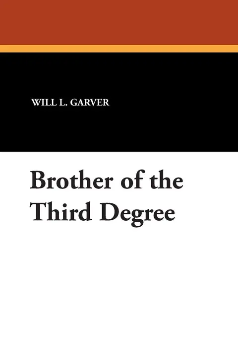 Cover of Brother of the Third Degree