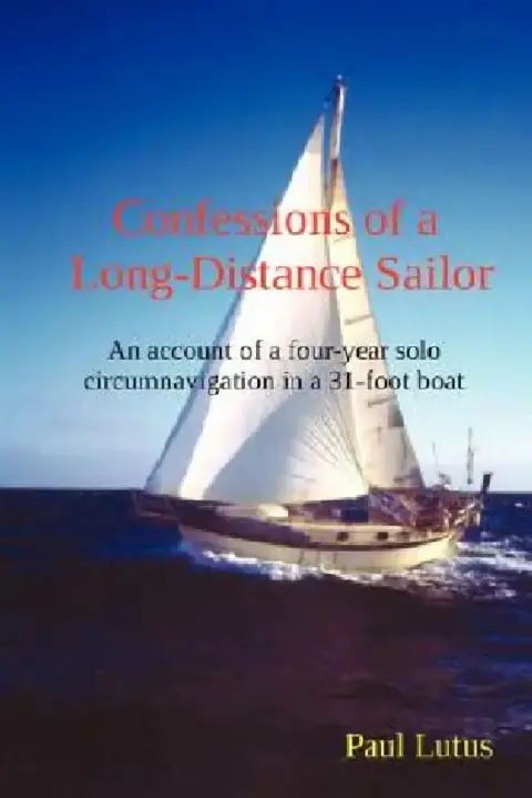 Cover of Confessions of a Long-Distance Sailor