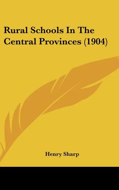 Cover of Rural Schools in the Central Provinces