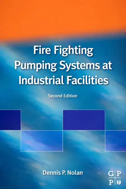 Cover of Fire Fighting Pumping Systems at Industrial Facilities