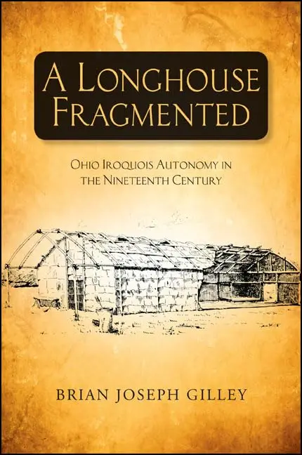 Cover of A Longhouse Fragmented
