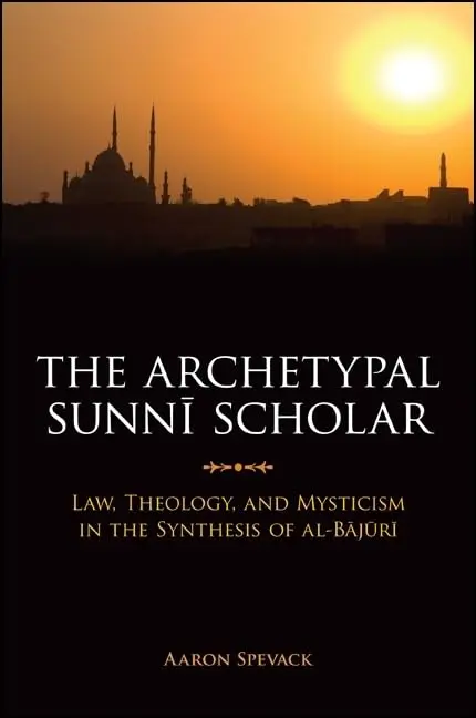 Cover of The Archetypal Sunnī Scholar