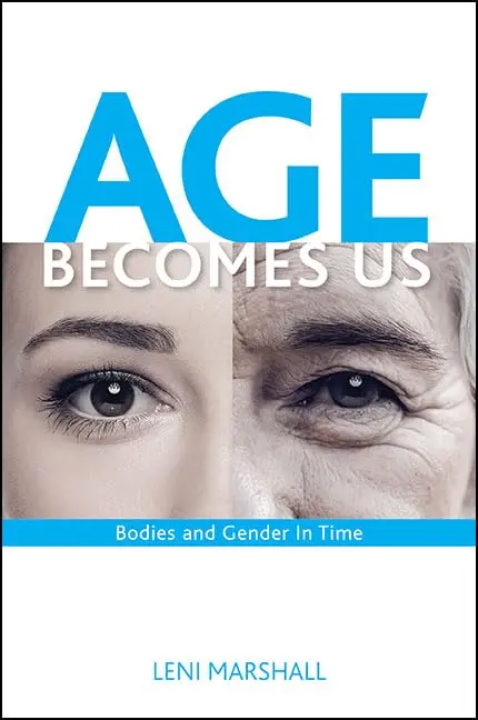 Cover of Age Becomes Us
