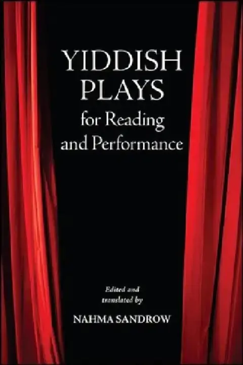 Cover of Yiddish Plays for Reading and Performance