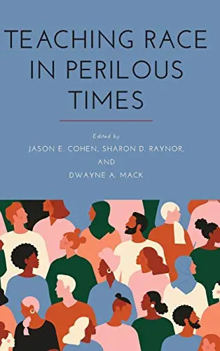 Cover of Teaching Race in Perilous Times