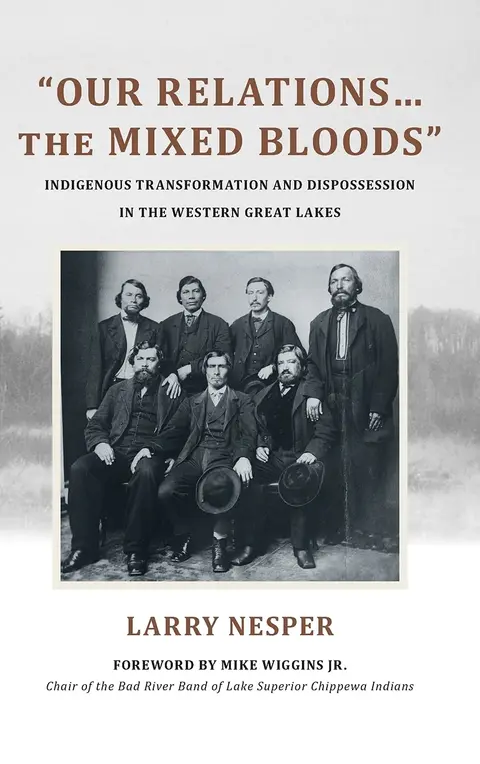 Cover of "Our Relations…the Mixed Bloods"