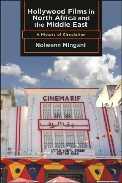 Cover of Hollywood Films in North Africa and the Middle East