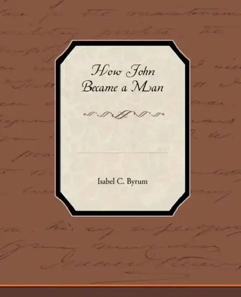Cover of How John Became a Man