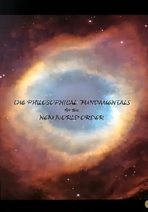 Cover of The Philosophical Fundamentals for the New World Order