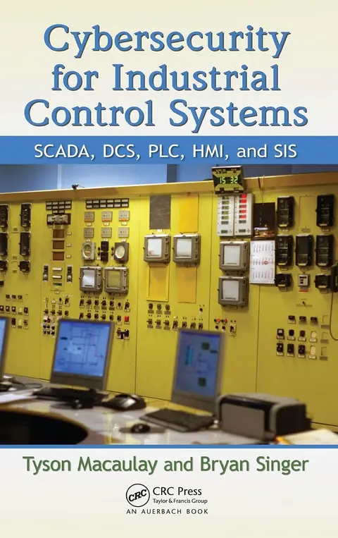Cover of Cybersecurity for Industrial Control Systems