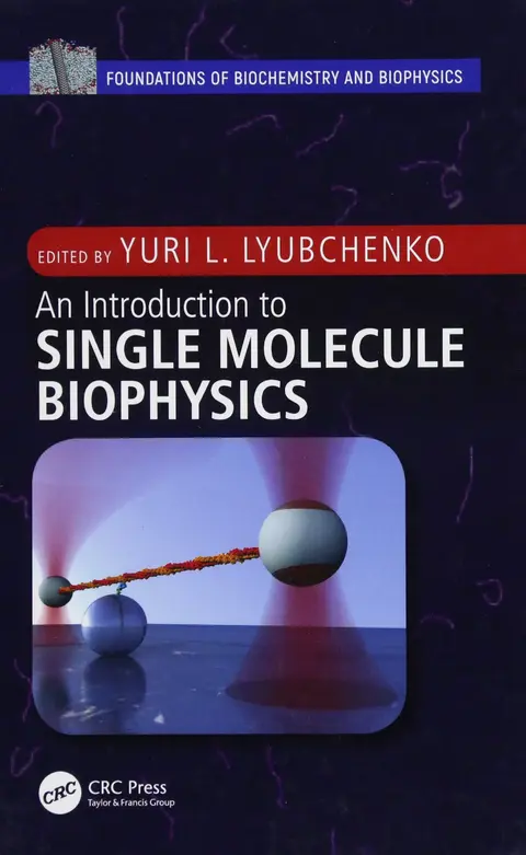 Cover of Introduction to Single Molecule Biophysics