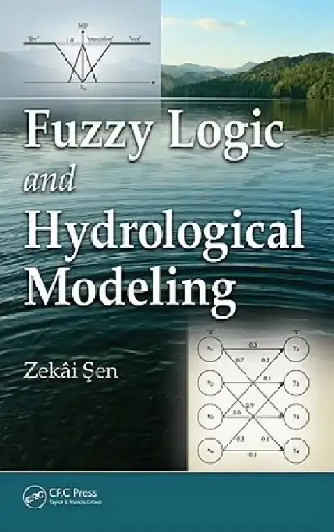 Cover of Fuzzy Logic and Hydrological Modeling