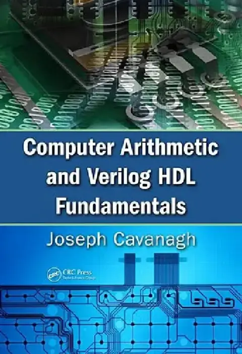 Cover of Computer Arithmetic and Verilog Hdl Fundamentals