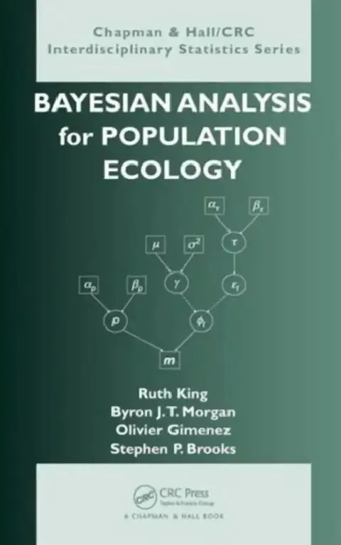 Cover of Bayesian Analysis for Population Ecology