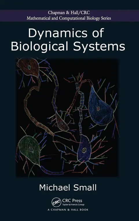 Cover of Dynamics of Biological Systems
