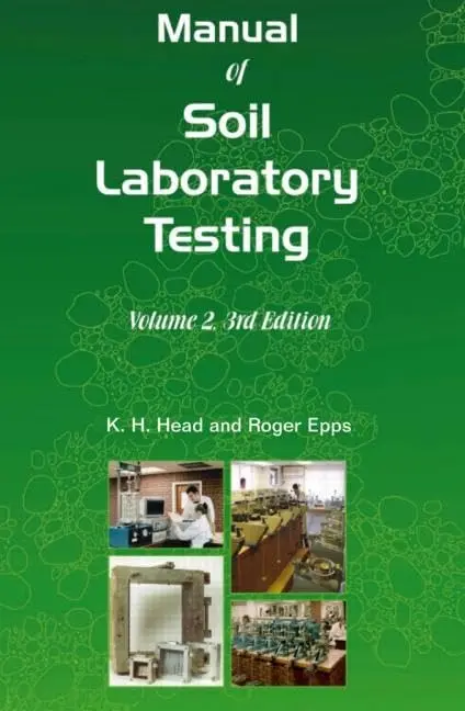 Cover of Manual of Soil Laboratory Testing, Third Edition
