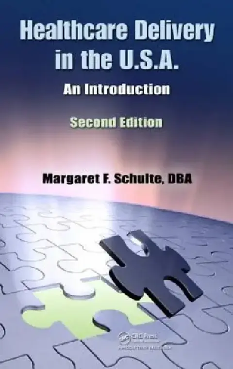 Cover of Healthcare Delivery in the U.S.A.