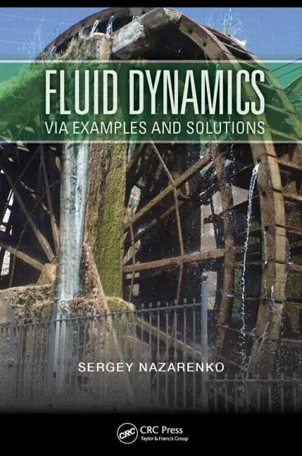 Cover of Fluid Dynamics via Examples and Solutions