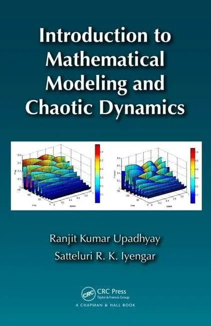 Cover of Introduction to Mathematical Modeling and Chaotic Dynamics