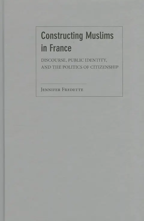 Cover of Constructing Muslims in France