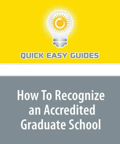 Cover of How to Recognize an Accredited Graduate School