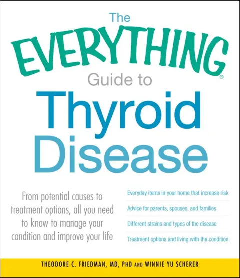 Cover of The Everything Guide to Thyroid Disease