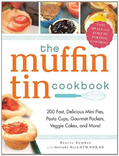 Cover of The Muffin Tin Cookbook