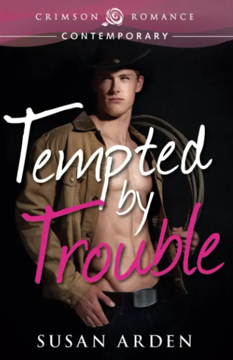 Cover of Tempted by Trouble