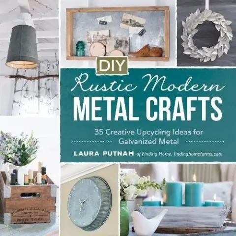 Cover of DIY Rustic Modern Metal Crafts