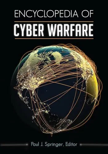 Cover of Encyclopedia of Cyber Warfare