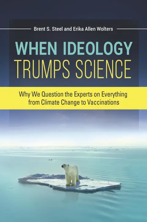Cover of When Ideology Trumps Science
