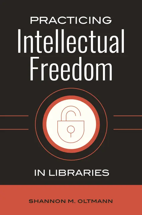 Cover of Practicing Intellectual Freedom in Libraries