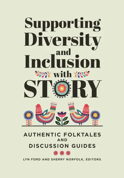 Cover of Supporting Diversity and Inclusion with Story