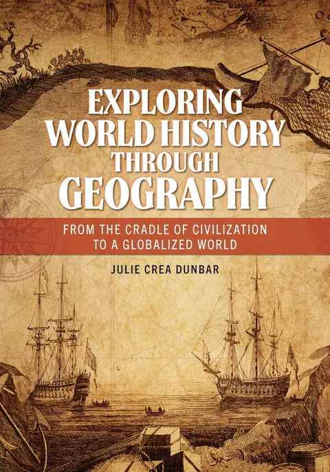 Cover of Exploring World History Through Geography