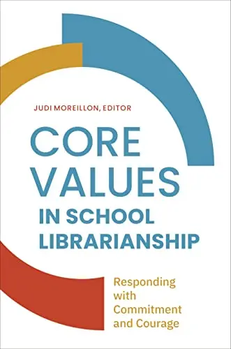 Cover of Core Values in School Librarianship