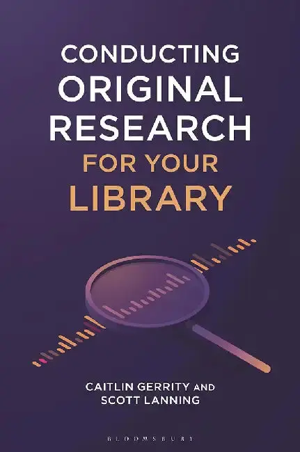 Cover of Conducting Original Research for Your Library