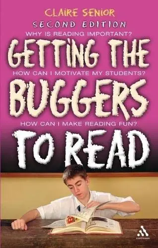Cover of Getting the Buggers to Read 2nd Edition