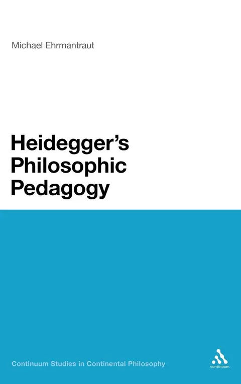 Cover of Heidegger's Philosophic Pedagogy