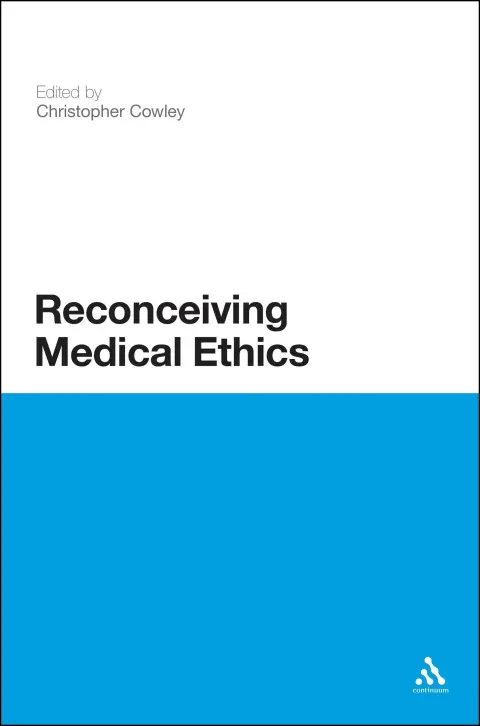 Cover of Reconceiving Medical Ethics