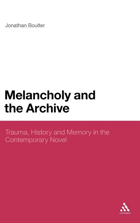 Cover of Melancholy and the Archive