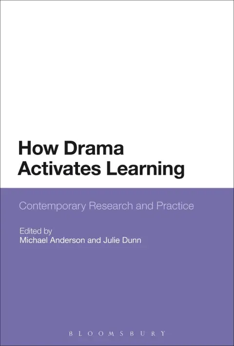 Cover of How Drama Activates Learning