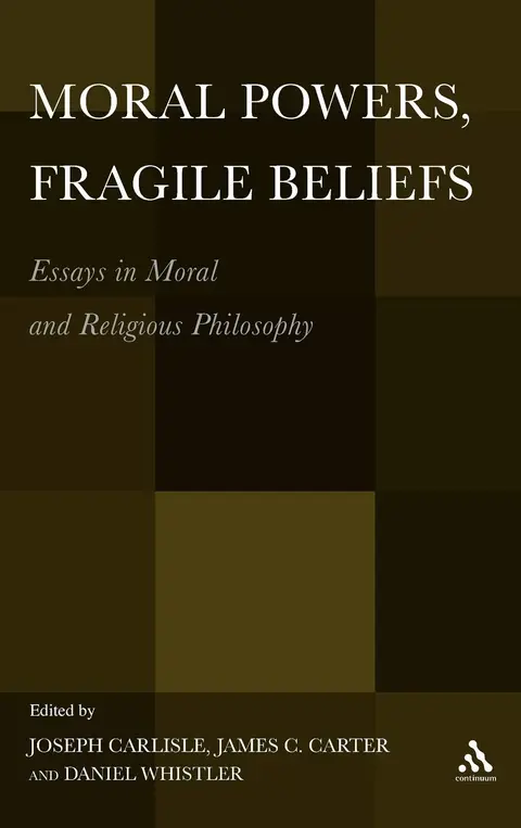 Cover of Moral Powers, Fragile Beliefs