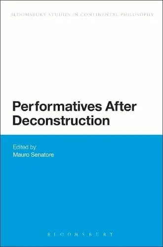 Cover of Performatives After Deconstruction