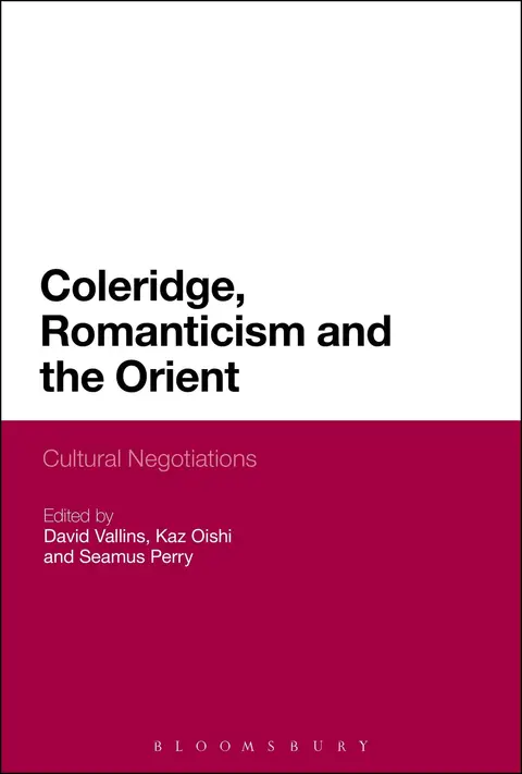 Cover of Coleridge, Romanticism and the Orient