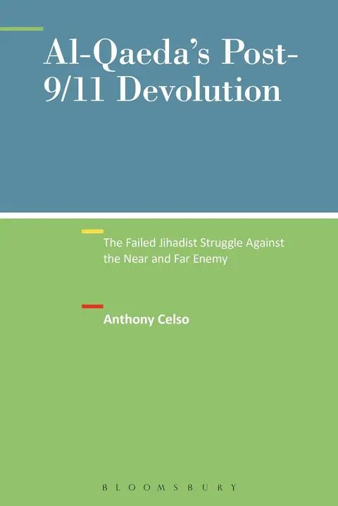 Cover of Al Qaeda's Post 9/11 Devolution