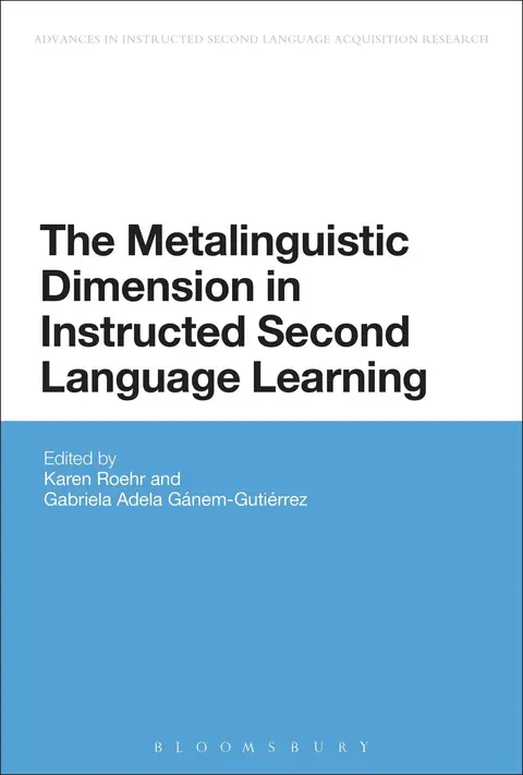 Cover of The Metalinguistic Dimension in Instructed Second Language Learning