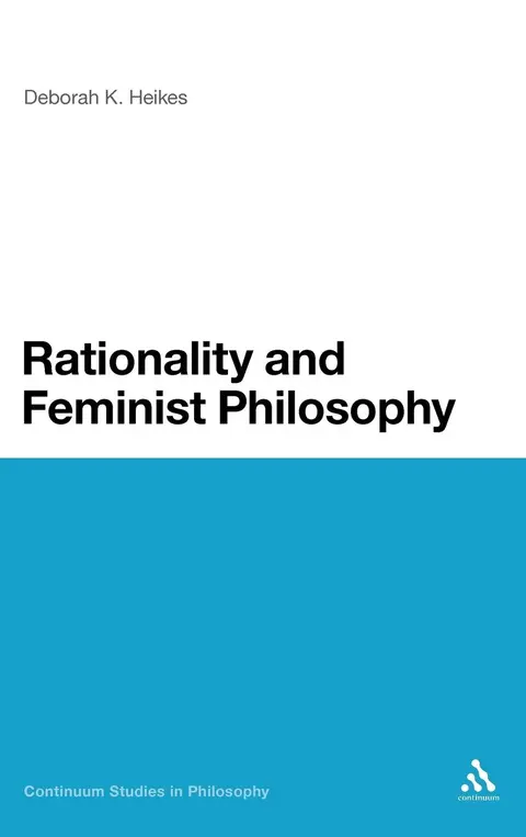 Cover of Rationality and Feminist Philosophy