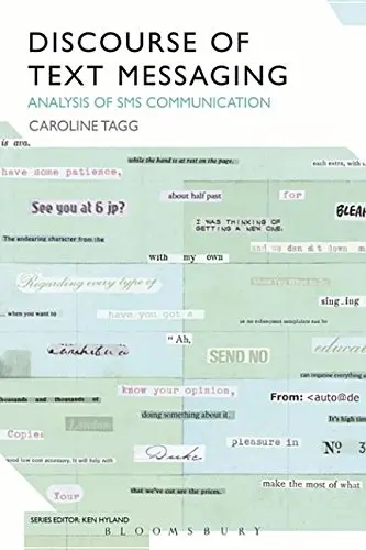 Cover of The Discourse of Text Messaging